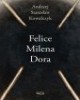 Felice Milena Dora - okładka książki