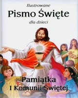 Ilustrowane Pismo Święte dla dzieci
