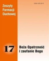 Zeszyty Formacji Duchowej nr 17. Boża Opatrzność i zaufanie Bogu