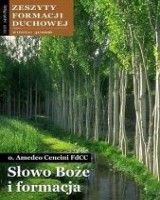Zeszyty Formacji Duchowej nr 31. Słowo Boże i formacja