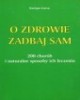 O zdrowie zadbaj sam - okładka książki