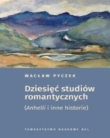 Dziesięć studiów romantycznych