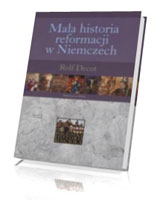 Mała historia reformacji w Niemczech