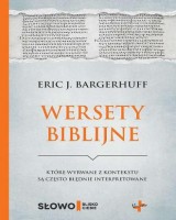 Wersety biblijne które wyrwane z kontekstu są często błędnie interpretowane