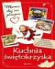 Mamo daj mi przepis Kuchnia świętokrzyska - okładka książki