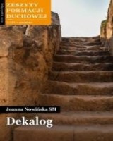 Zeszyty Formacji Duchowej nr 92. Dekalog