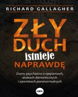 Zły duch istnieje naprawdę. Znany psychiatra o opętaniach, atakach demonicznych i zjawiskach paranormalnych