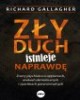 Zły duch istnieje naprawdę. Znany - okładka książki
