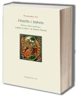 Filozofia i historia. Stefana Swieżawskiego pogląd na sens i cel historii filozofii
