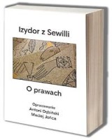 Izydor z Sewilli. O prawach