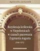 Rezydencja królewska w Niepołomicach - okładka książki