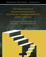 Kulturowe dylematy profesjonalnego rozwoju zawodowego nauczycieli