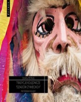 Tradycje kolędnicze dziadów żywieckich (CD mp3)