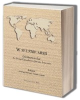 W służbie misji. Od Maximum illud do Evangelii gaudium i Querida Amazonia