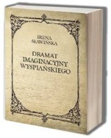 Dramat imaginacyjny Wyspiańskiego