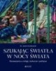 Szukając światła w nocy świata - okładka książki