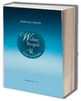 Wobec Kogoś. Eseje o pacyfizmie