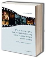 Film religijny we współczesnej kinematografii rosyjskiej. Studium kognitywno-kulturowe