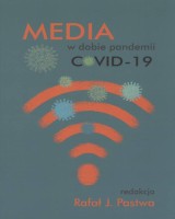 Media w dobie pandemii COVID-19