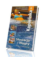 Kąpieliska. Słowacja i Węgry oraz Zakopane