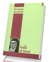 Księga fundacji. Seria: Klasyka karmelitańska