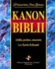 Kanon biblii. Źródła, przekaz, - okładka książki