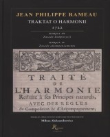 Traktat o harmonii 1722. Księga III. Zasady kompozycji. Księga IV. Zasady akompaniamentu