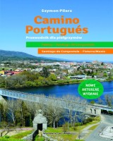 Camino Portugués. Przewodnik dla pielgrzymów
