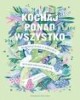 Kochaj ponad wszystko. Rozważania - okładka książki