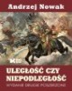 Uległość czy niepodległość - okładka książki