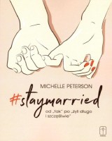 #staymarried od tak po żyli długo i szczęśliwie