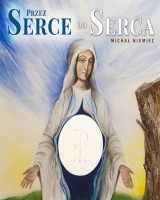Przez Serce do Serca!   CD