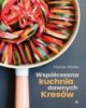 Współczesna kuchnia dawnych Kresów - okładka książki