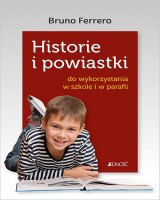 Historie i powiastki do wykorzystania w szkole i w parafii