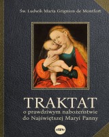 Traktat o prawdziwym nabożeństwie do najświętszej