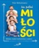 Ku pełni miłości - okładka książki