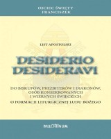 List apostolski Desiderio desideravi. O formacji liturgicznej ludu bożego