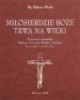 Miłosierdzie Boże trwa na wieki - okładka książki