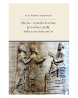 Biblijne i rzymskie korzenie procesowej zasady testis unus testis nullus
