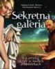 Sekretna galeria Co artyści ukryli - okładka książki