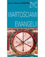 Żyć wartościami Ewangelii
