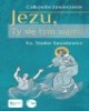 Jezu, Ty się tym zajmij. Całkowite - okładka książki