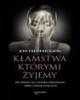Kłamstwa, którymi żyjemy. Jak zmierzyć - okładka książki