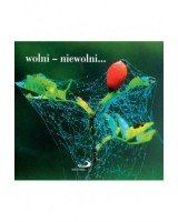 Perełka 68. Wolni - niewolni...