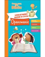 Umiejętności ważne w życiu. Opanowanie