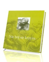 Nie bój się krzyża