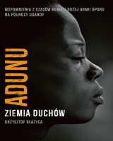 Adunu. Ziemia duchów