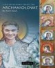 Archaniołowie blisko nas - okładka książki