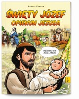 Święty Józef - Opiekun Jezusa 