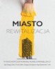 Miasto - rewitalizacja - okładka książki